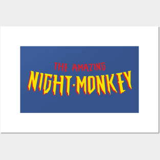 The Amazing Night-Monkey Posters and Art